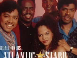 Atlantic Starr – Secret Lovers